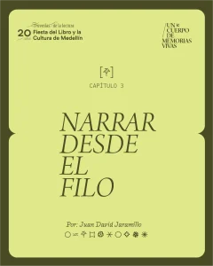 Capítulo 3 Narrar desde el filo