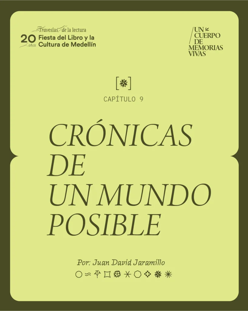 Capítulo 9 Crónicas de un mundo posible