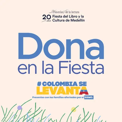 Dona en la Fiesta del Libro y la Cultura de Medellín - Colombia se levanta