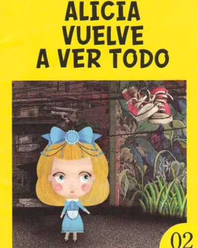 Portada Cuentico amarillo 2: Alicia vuelve a ver todo (2010)